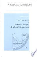 Télécharger le livre libro Fra Giocondo & Les Textes Français De Géométrie Pratique
